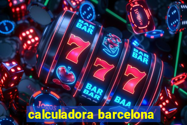 calculadora barcelona